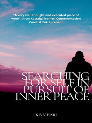 cover image of Searching for Self – in Pursuit of Inner Peace